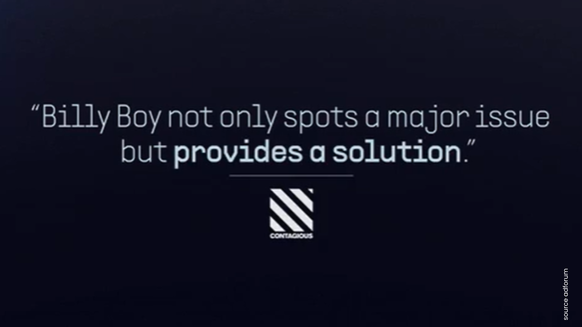 Ces images illustrent la campagne mentionnée dans le bench, sur la marque BILLY BOY