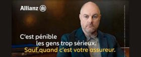 Cette image illustre le sujet de l'article : la campagne ALLIANZ réalisée par BUZZMAN signée "C'est pénible les gens trop sérieux. Sauf quand c'est votre assureur".